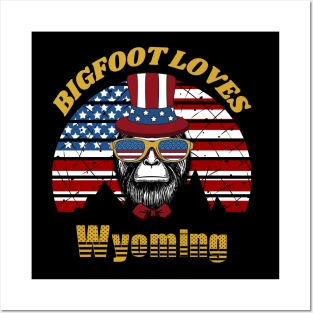 Bigfoot loves America and Wyoming Posters and Art